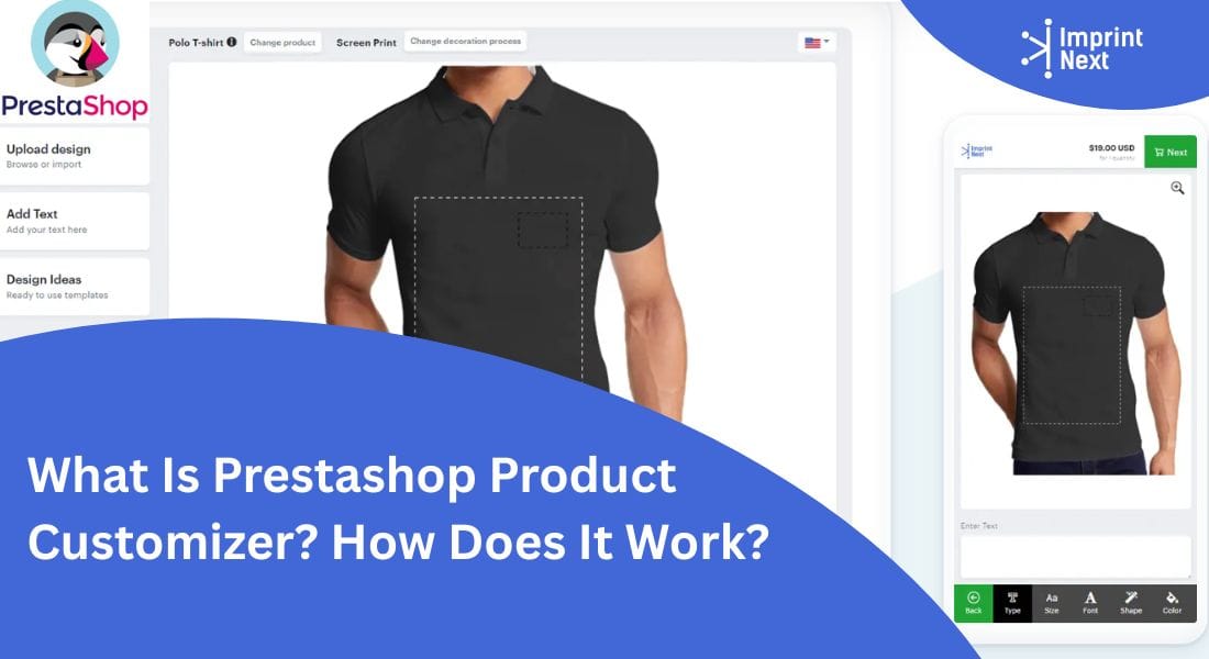 What Is Prestashop Product Customizer? How Does It Work?