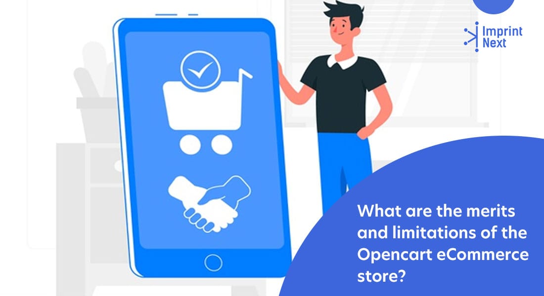 What Are the Merits and Limitations of the Opencart Ecommerce Store?