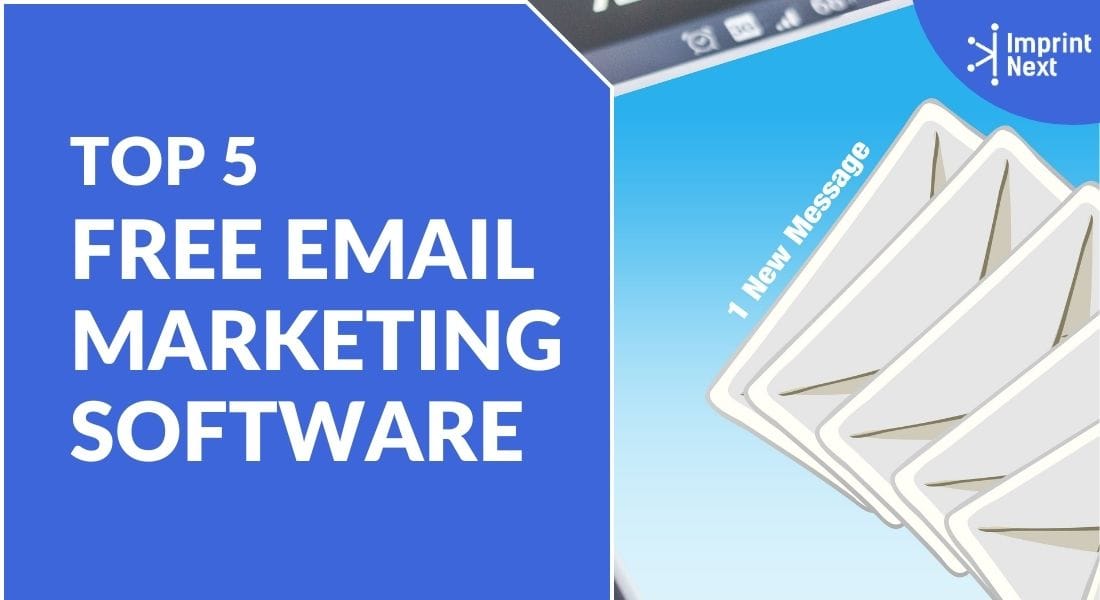 Top 5 Free Email Marketing Software