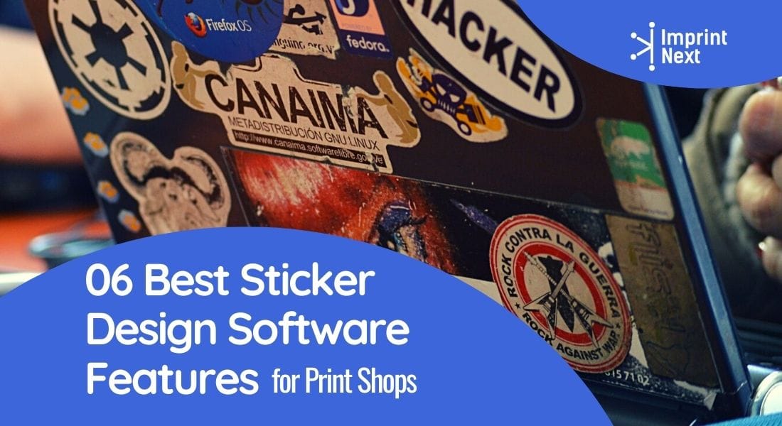 06 Best Sticker Design Software Features for Print Shops