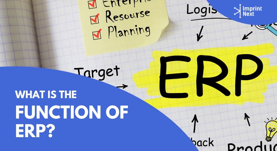 What is the Function of ERP?
