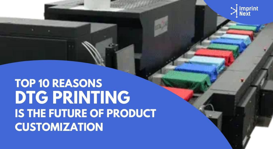 Top 10 Reasons DTG Printing is the Future of Product Customization
