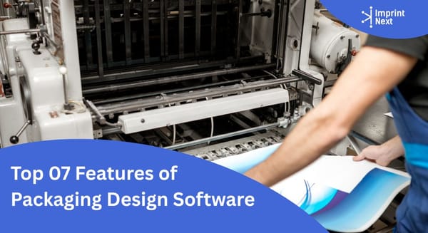 Top 07 Features of Packaging Design Software