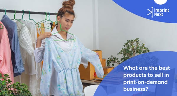 What are the best products to sell in print-on-demand business?