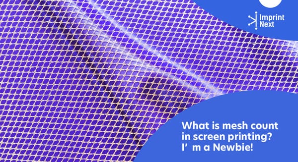 What is Mesh Count in Screen Printing? I'm a Newbie!