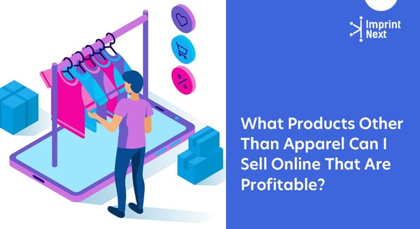 What Products Other Than Apparel Can I Sell Online That Are Profitable?