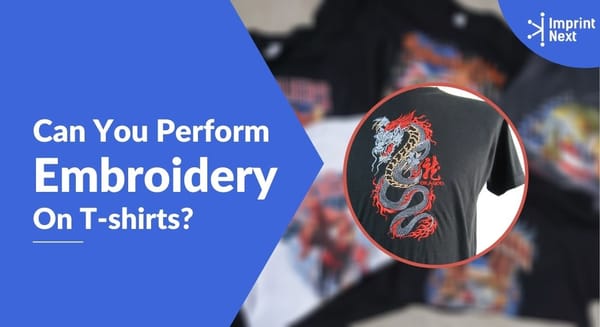 Can you Perform Embroidery on T-shirts?