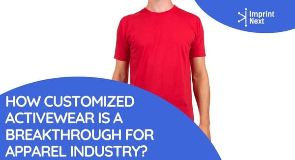 How Customized Activewear Is a Breakthrough for Apparel Industry?