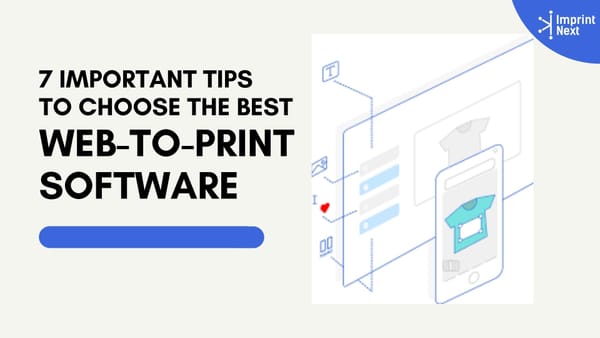 Top 7 Reasons You Need Web to Print Product Design Software