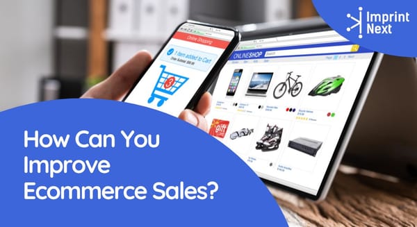 How Can You Improve Ecommerce Sales?